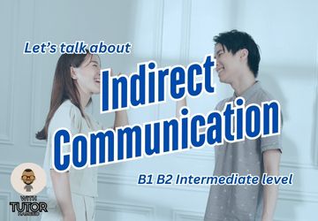 Indirect Communication